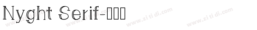 Nyght Serif字体转换